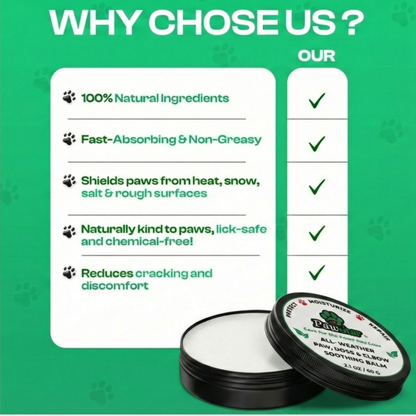 Dog Paw Balm - Lick Safe, Protects Moisturizes Heals Dry Cracked Paws, Nose & Elbows